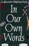 In Our Own Words 6: A Generation Defining Itself anthology (2005)