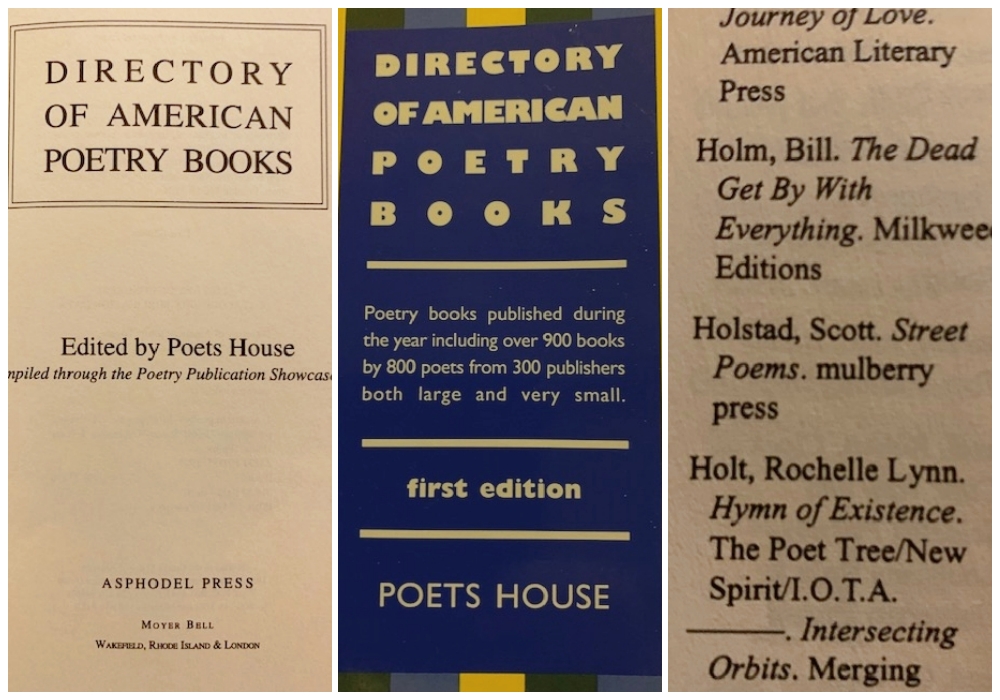 Directory of American Poetry Books (Poets House). Scott C. Holstad's first book, Street Poems (mulberry press), is listed.